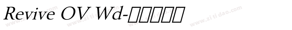 Revive OV Wd字体转换
